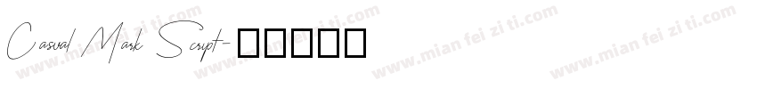 Casual Mark Script字体转换